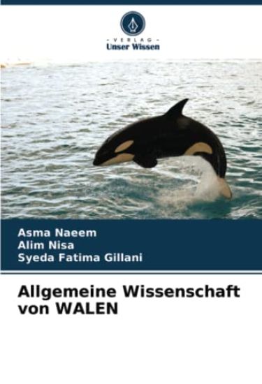 Allgemeine Wissenschaft von WALEN