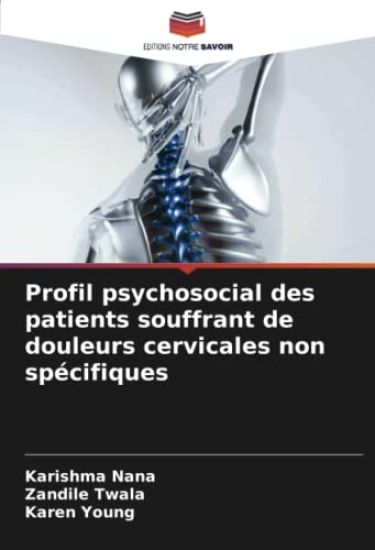 Profil psychosocial des patients souffrant de douleurs cervicales non spécifiques