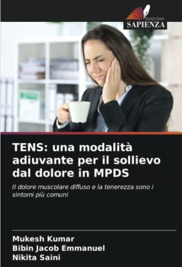 TENS: una modalità adiuvante per il sollievo dal dolore in MPDS
