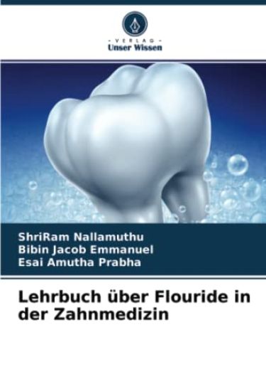 Lehrbuch über Flouride in der Zahnmedizin