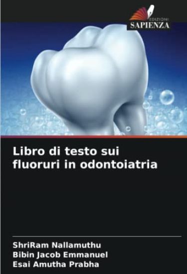 Libro di testo sui fluoruri in odontoiatria