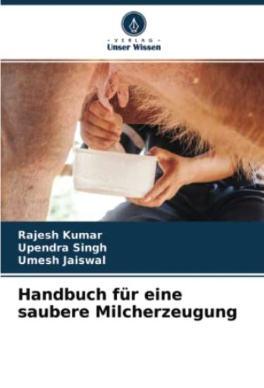 Handbuch für eine saubere Milcherzeugung