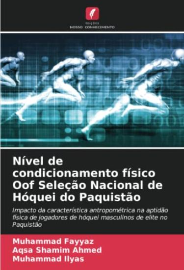 Nível de condicionamento físico Oof Seleção Nacional de Hóquei do Paquistão