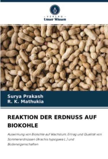 REAKTION DER ERDNUSS AUF BIOKOHLE