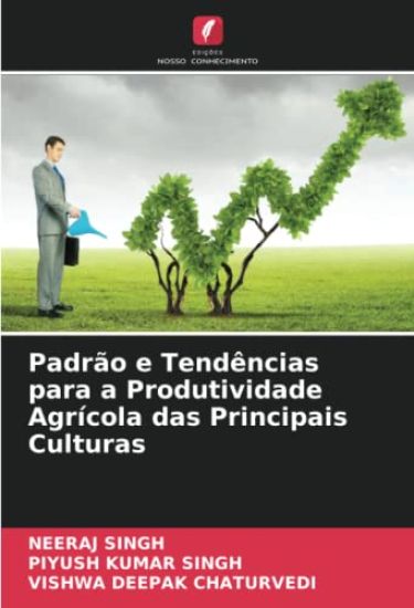 Padrão e Tendências para a Produtividade Agrícola das Principais Culturas