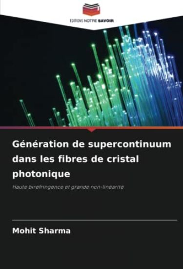 Génération de supercontinuum dans les fibres de cristal photonique