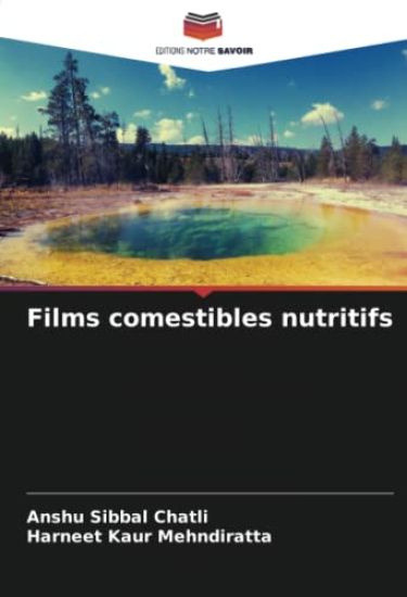 Films comestibles nutritifs