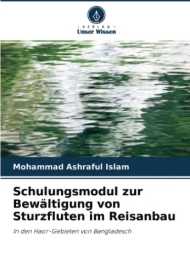 Schulungsmodul zur Bewältigung von Sturzfluten im Reisanbau