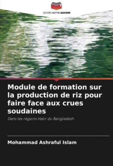 Module de formation sur la production de riz pour faire face aux crues soudaines