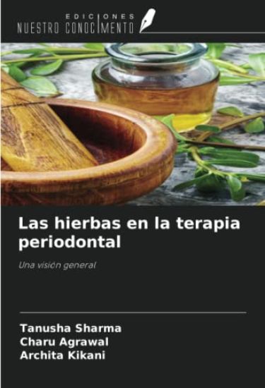 Las hierbas en la terapia periodontal