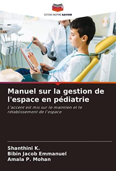 Manuel sur la gestion de l'espace en pédiatrie