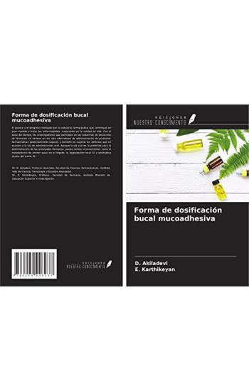 Forma de dosificación bucal mucoadhesiva