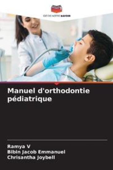 Manuel d'orthodontie pédiatrique – Ramya V, kirjan kansikuva