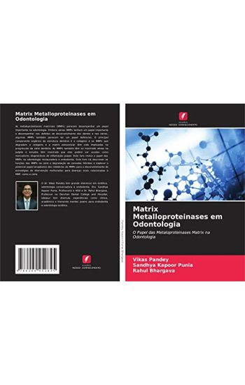 Matrix Metalloproteinases em Odontologia