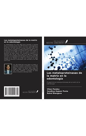 Las metaloproteinasas de la matriz en la odontología