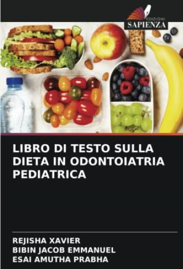 LIBRO DI TESTO SULLA DIETA IN ODONTOIATRIA PEDIATRICA