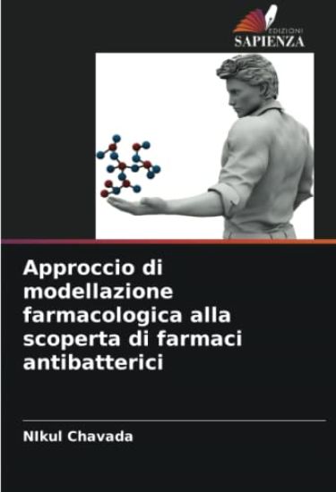 Approccio di modellazione farmacologica alla scoperta di farmaci antibatterici