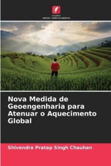 Nova Medida de Geoengenharia para Atenuar o Aquecimento Global