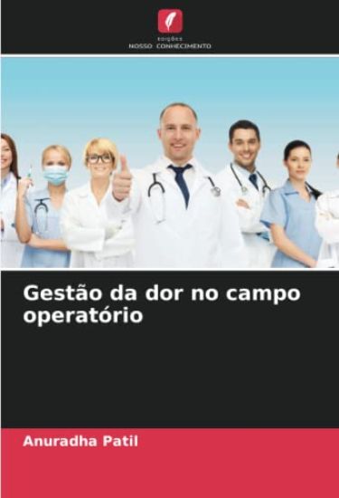Gestão da dor no campo operatório