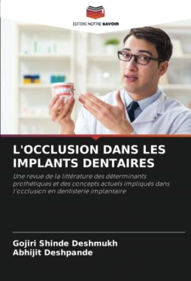 L'OCCLUSION DANS LES IMPLANTS DENTAIRES