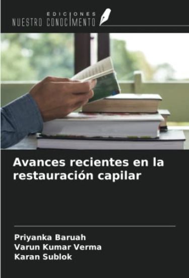 Avances recientes en la restauración capilar