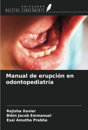 Manual de erupción en odontopediatría
