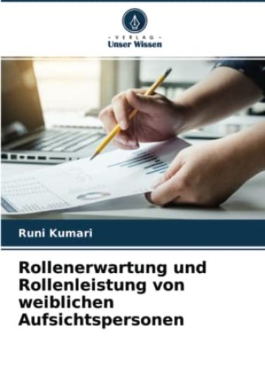 Rollenerwartung und Rollenleistung von weiblichen Aufsichtspersonen