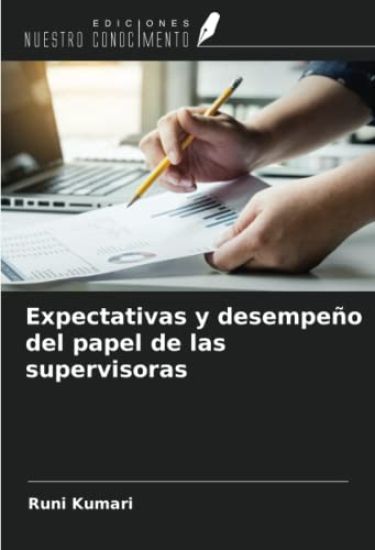 Expectativas y desempeño del papel de las supervisoras
