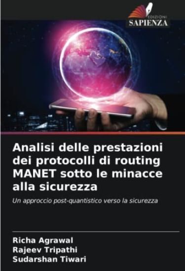 Analisi delle prestazioni dei protocolli di routing MANET sotto le minacce alla sicurezza