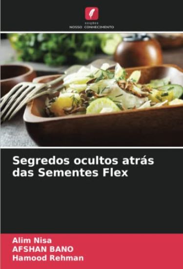 Segredos ocultos atrás das Sementes Flex