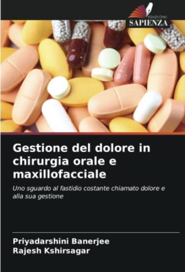 Gestione del dolore in chirurgia orale e maxillofacciale
