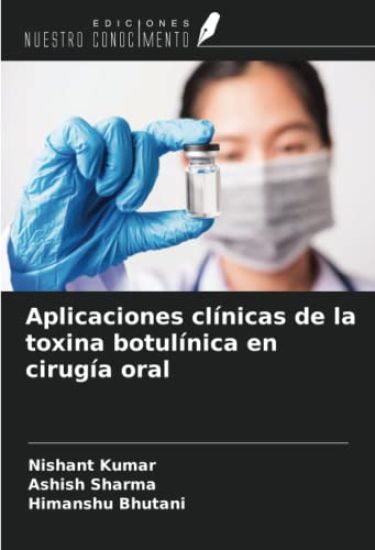 Aplicaciones clínicas de la toxina botulínica en cirugía oral