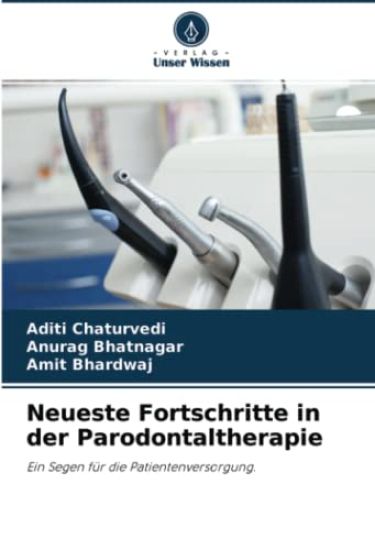 Neueste Fortschritte in der Parodontaltherapie