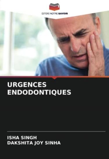 URGENCES ENDODONTIQUES