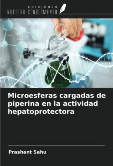 Microesferas cargadas de piperina en la actividad hepatoprotectora