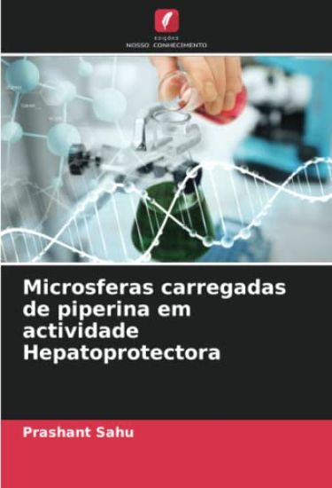 Microsferas carregadas de piperina em actividade Hepatoprotectora