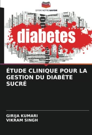 ÉTUDE CLINIQUE POUR LA GESTION DU DIABÈTE SUCRÉ