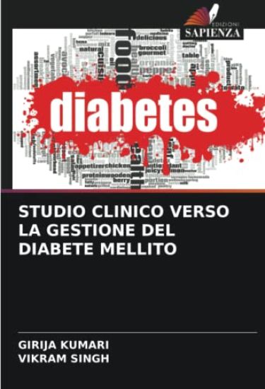 STUDIO CLINICO VERSO LA GESTIONE DEL DIABETE MELLITO