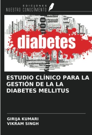 ESTUDIO CLÍNICO PARA LA GESTIÓN DE LA LA DIABETES MELLITUS