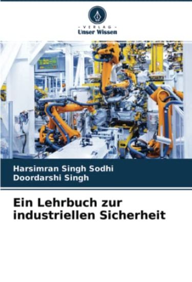 Ein Lehrbuch zur industriellen Sicherheit