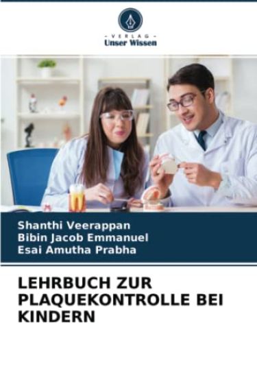 LEHRBUCH ZUR PLAQUEKONTROLLE BEI KINDERN