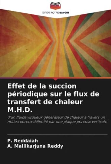 Effet de la succion périodique sur le flux de transfert de chaleur M.H.D.
