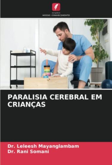 PARALISIA CEREBRAL EM CRIANÇAS
