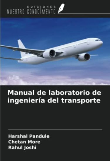 Manual de laboratorio de ingeniería del transporte