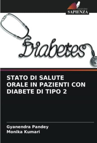 STATO DI SALUTE ORALE IN PAZIENTI CON DIABETE DI TIPO 2