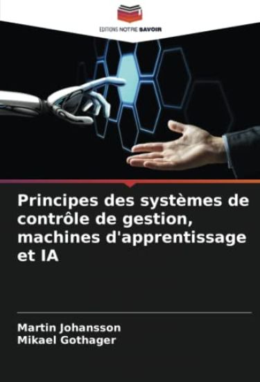 Principes des systèmes de contrôle de gestion, machines d'apprentissage et IA
