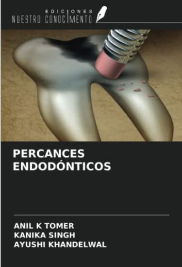 PERCANCES ENDODÓNTICOS