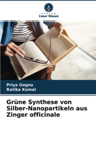 Grüne Synthese von Silber-Nanopartikeln aus Zinger officinale