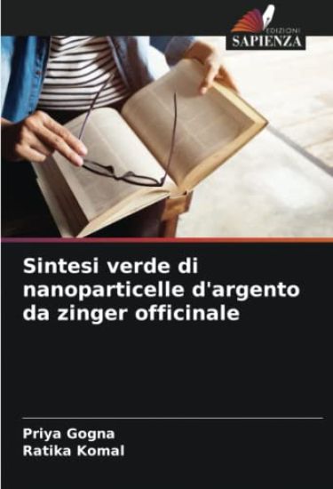 Sintesi verde di nanoparticelle d'argento da zinger officinale