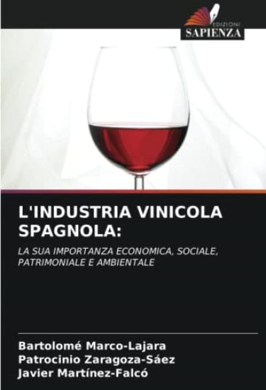 L'INDUSTRIA VINICOLA SPAGNOLA: